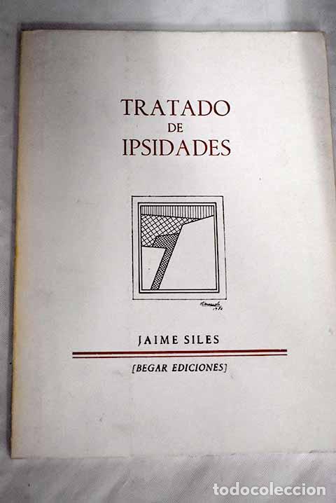 Libros: Tratado de ipsidades.- Siles, Jaime - Foto 1