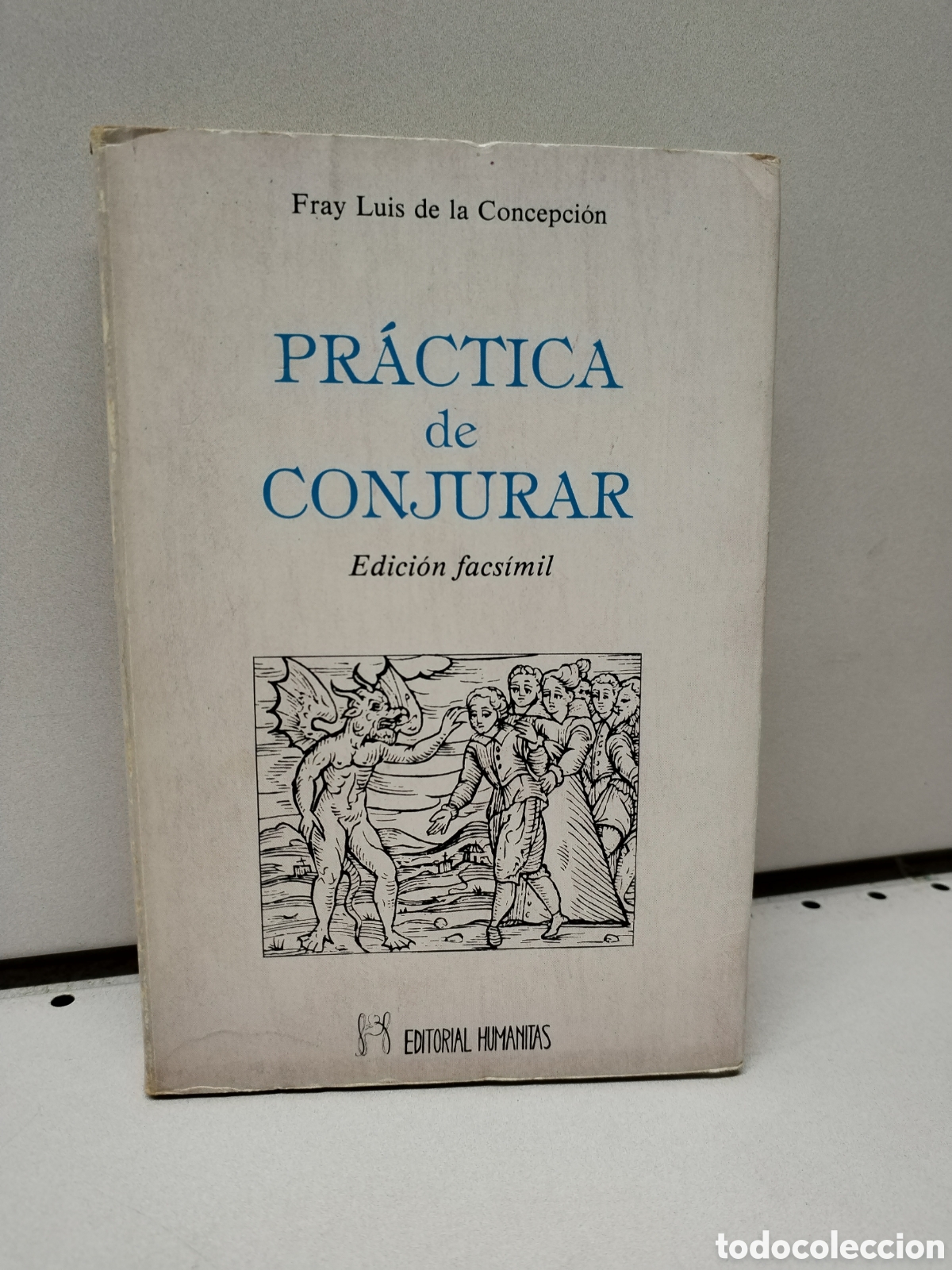 Libros: Pr&aacute;ctica de conjurar (edicion facsimil) - Luis Da Concei&ccedil;&atilde;o - Foto 1