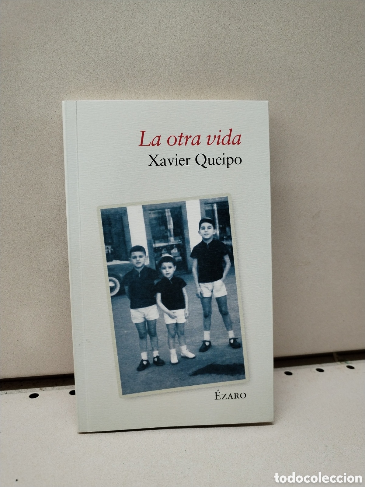 Libros: La otra vida - Queipo, Xavier - Foto 1