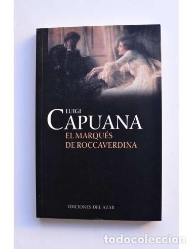 Libros: El marqu&eacute;s de Roccaverdina - CAPUANA, Luigi - Foto 1