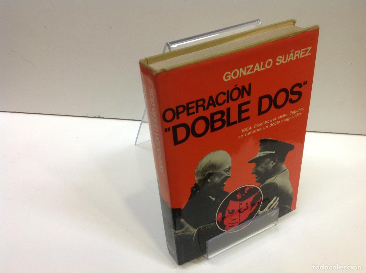 Libros: OPERACI&Oacute;N DOBLE DOS GONZALO SUAREZ - Foto 1