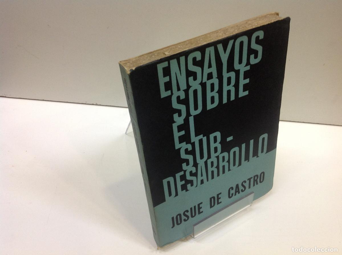Libros: ENSAYOS SOBRE EL SUBDESARROLLO JOSUE DE CASTRO - Foto 1