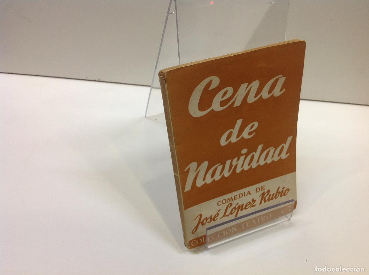 Libros: CENA DE NAVIDAD JOSE LOPEZ RUBIO - Foto 1