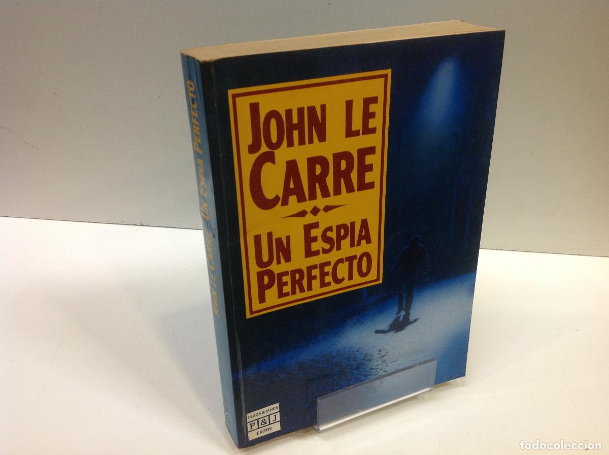 Libros: UN ESPIA PERFECTO JOHN LE CARRE - Foto 1