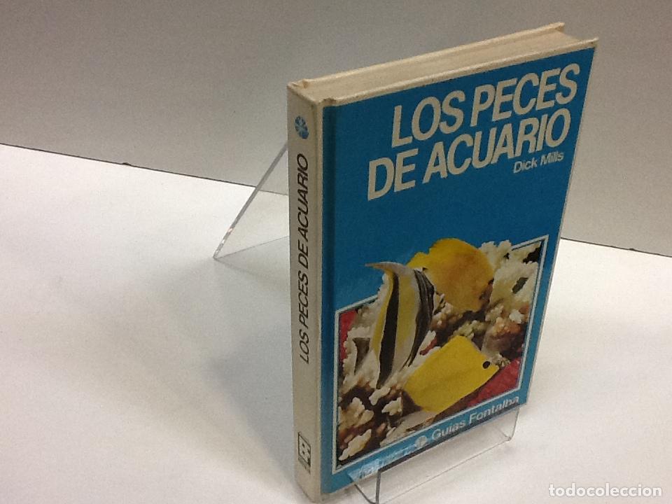 Libros: LOS PECES DE ACUARIO DICK MILLS - Foto 1