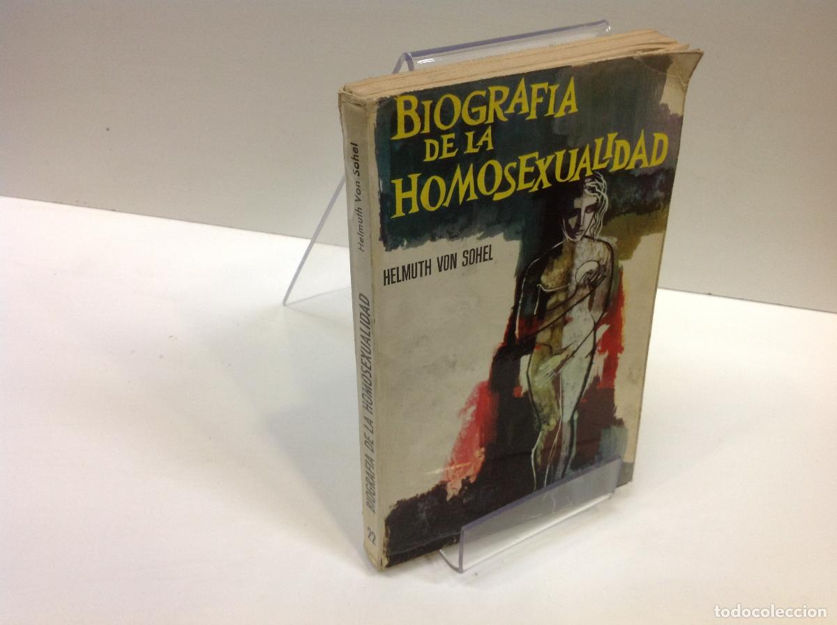 Libros: BIOGRAFIA DE LA HOMOSEXUALIDAD HELMUTH VON SOHEL - Foto 1