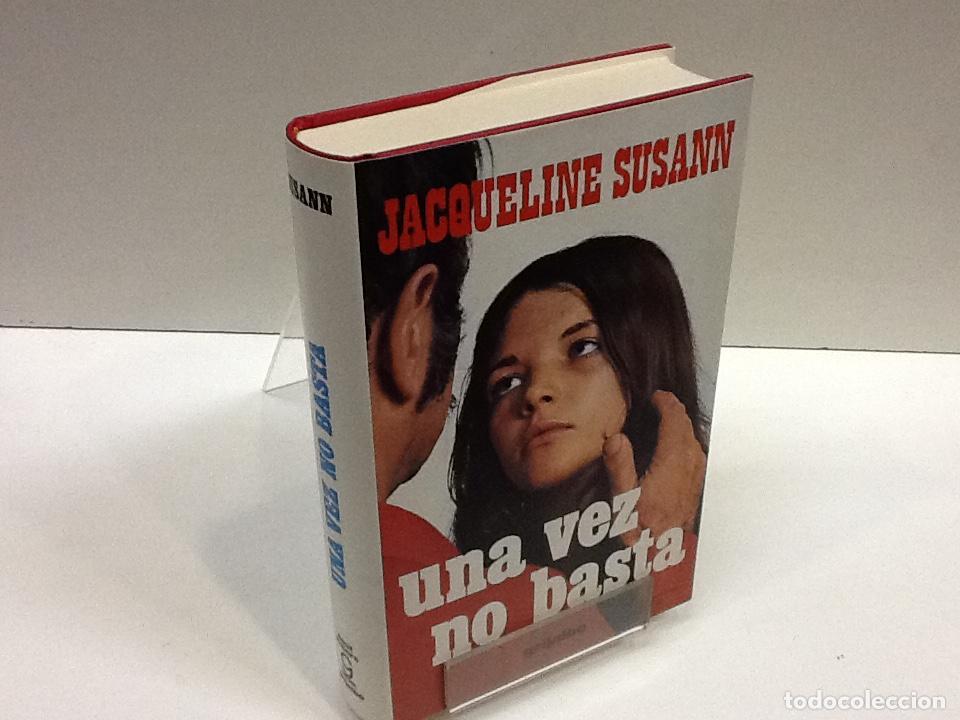 Libros: UNA VEZ NO BASTA JACQUELINE SUSANN - Foto 1