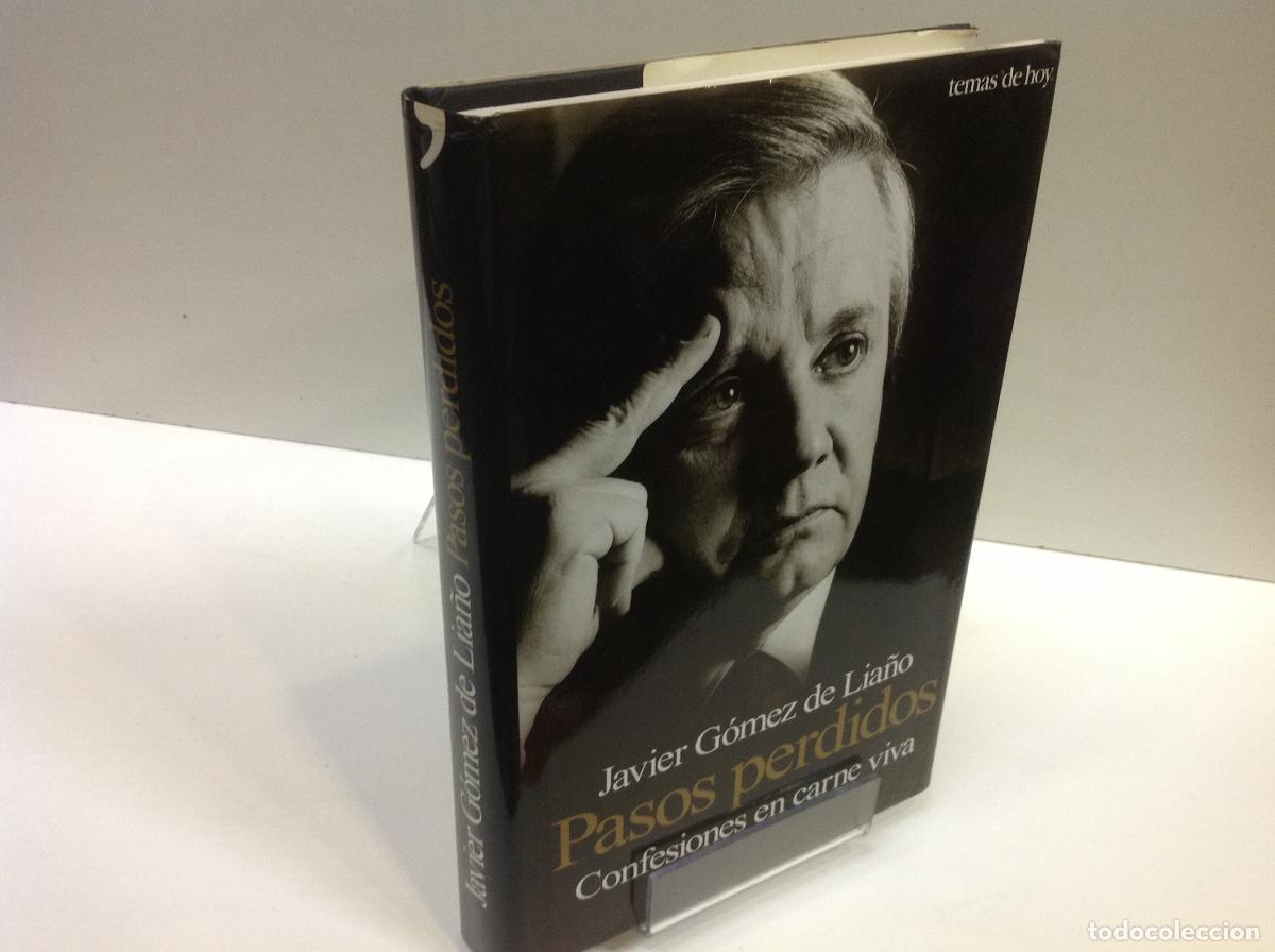 Libros: PASOS PERDIDOS JAVIER GOMEZ DE LIA&Ntilde;O - Foto 1