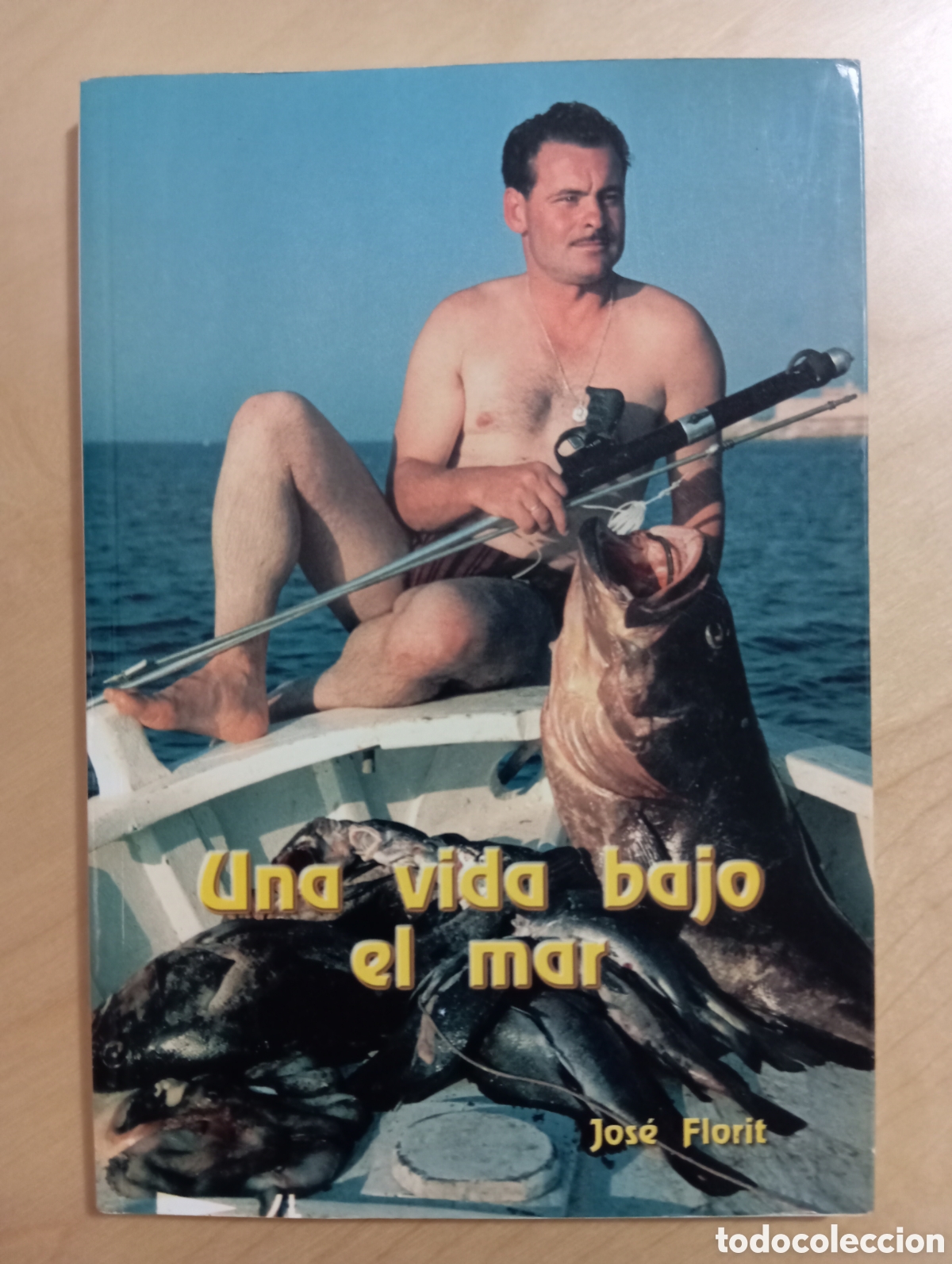 Libros: Una vida bajo el mar - Florit Pons, Jos&eacute; - Foto 1