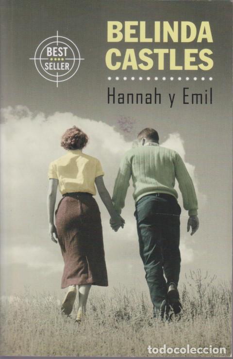 Libros: HANNAH Y EMIL. TEXTO EN ESPA&Ntilde;OL - BELINDA CASTLES - Foto 1