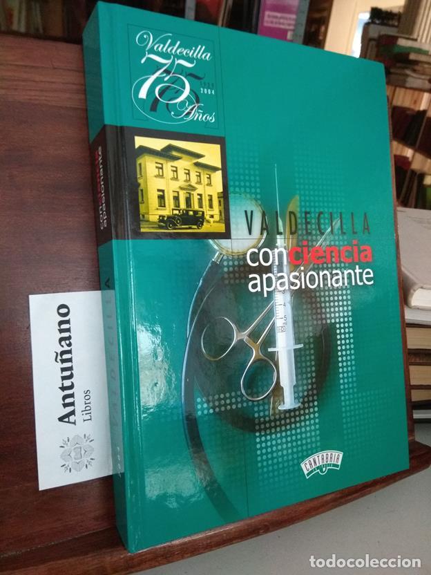 Libros: Valdecilla conciencia apasionante - Foto 1