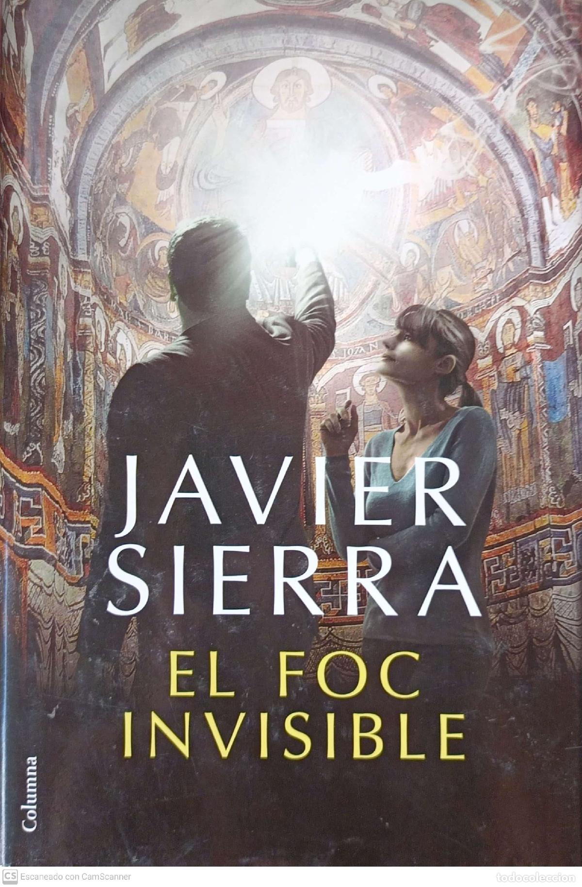 Libros: El foc invisible - Javier Sierra - Foto 1