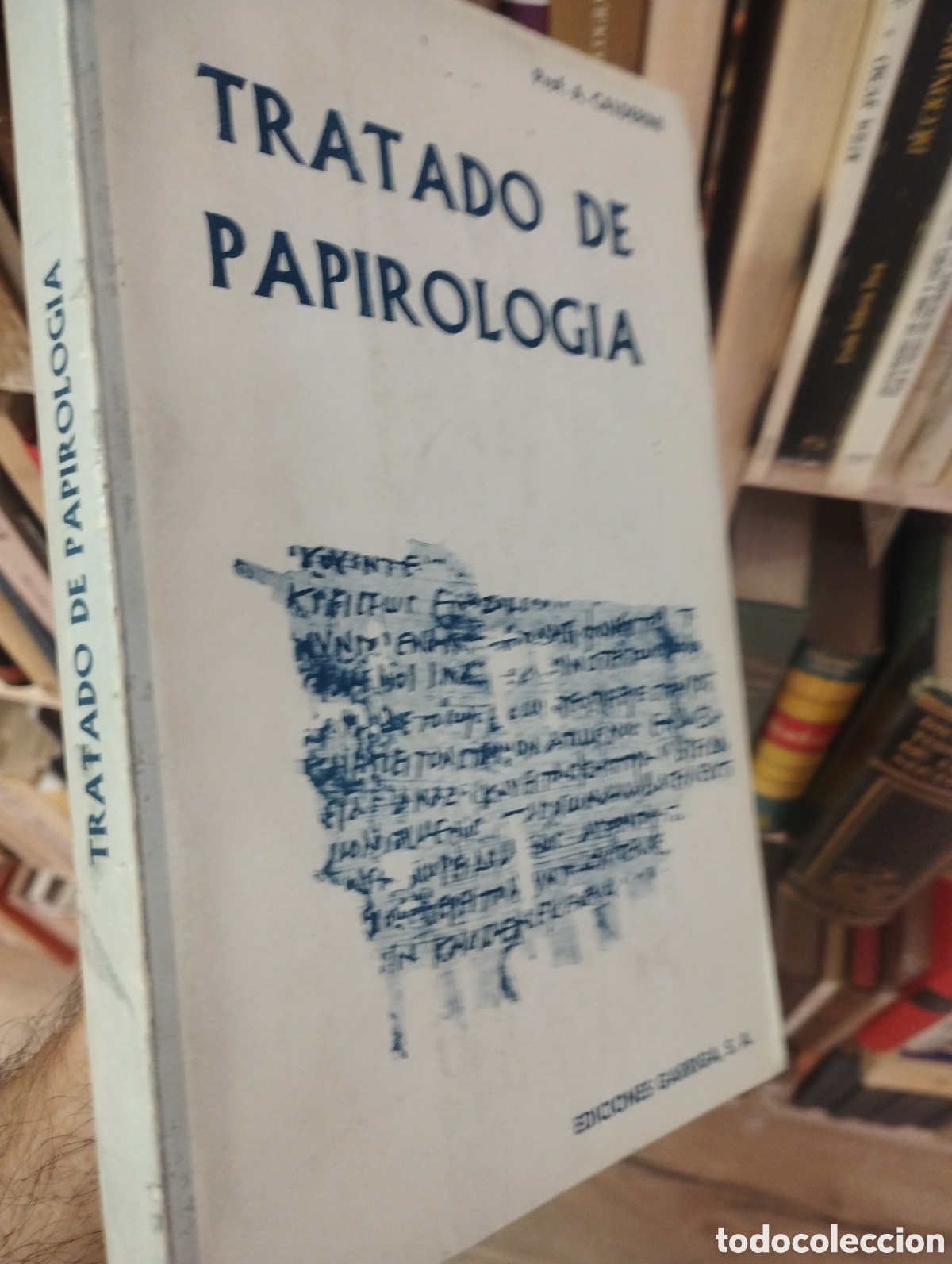Libros: TRATADO DE PAPIROLOGIA - CALDERINI, A. - Foto 1