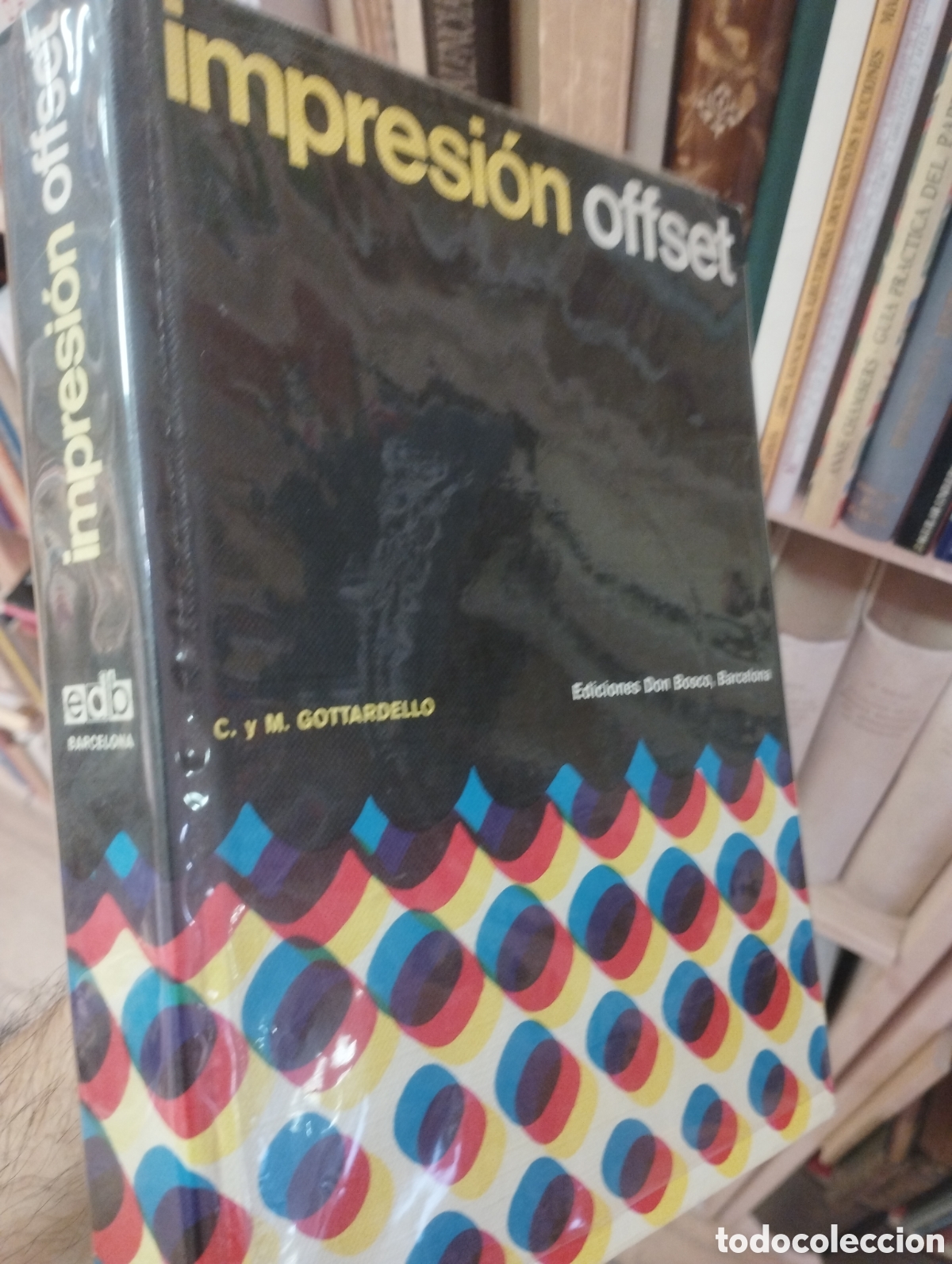 Libros: IMPRESI&Oacute;N OFFSET. - GOTTARDELLO, C y M. - Foto 1