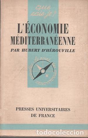 L'&eacute;conomie m&eacute;diterran&eacute;enne