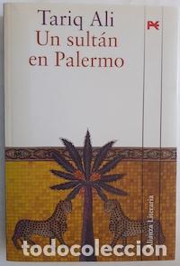Libros: Un sult&aacute;n en Palermo - Tariq Ali - Foto 1
