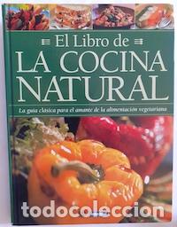 Libros: El libro de la cocina natural - Foto 1