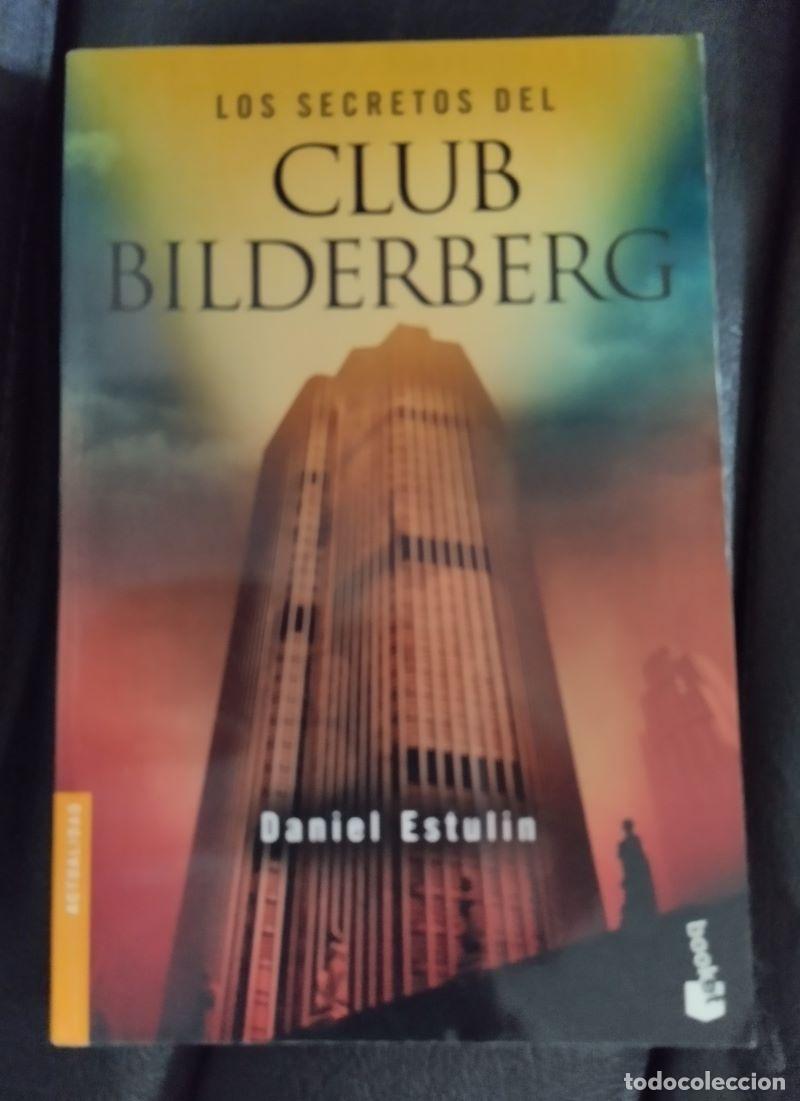 Libros: Los secretos del Club Bilderberg - Daniel Estulin - Foto 1