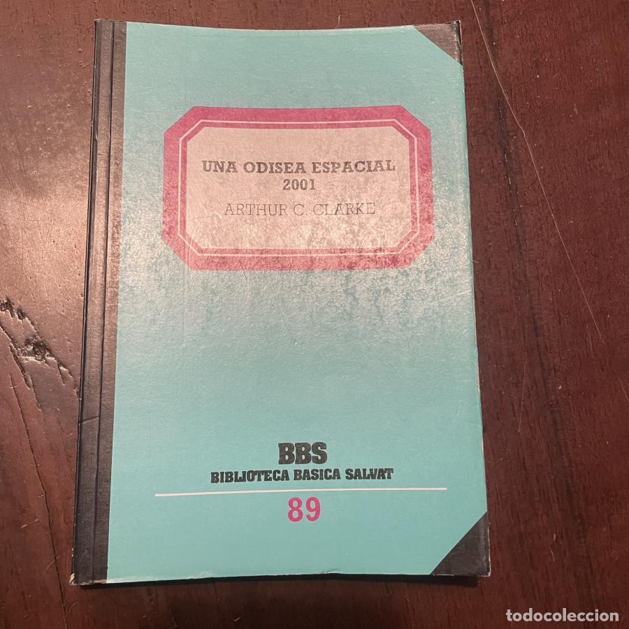 Libros: Una odisea espacial 2001 - Arthur C. Clarke - Foto 1