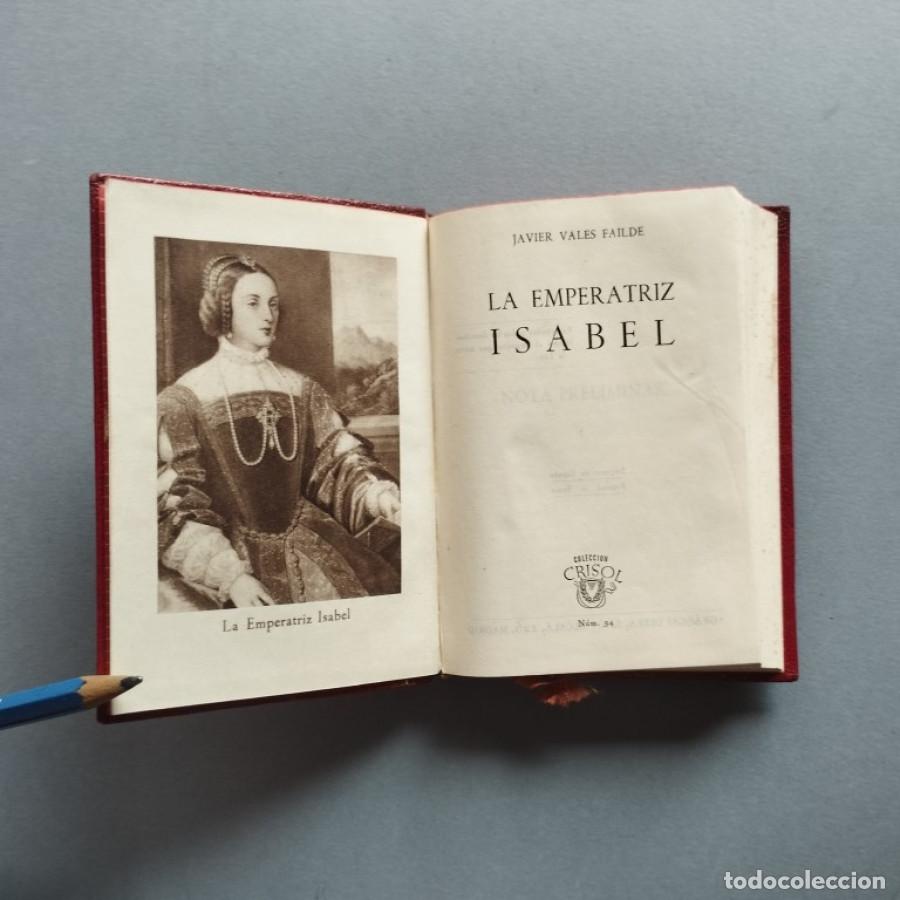 Libros: La Emperatriz Isabel. - Vales Failde, Javier. - Foto 2