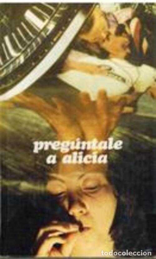 Libros: PREGUNTALE A ALICIA - ANONIMO - Foto 1