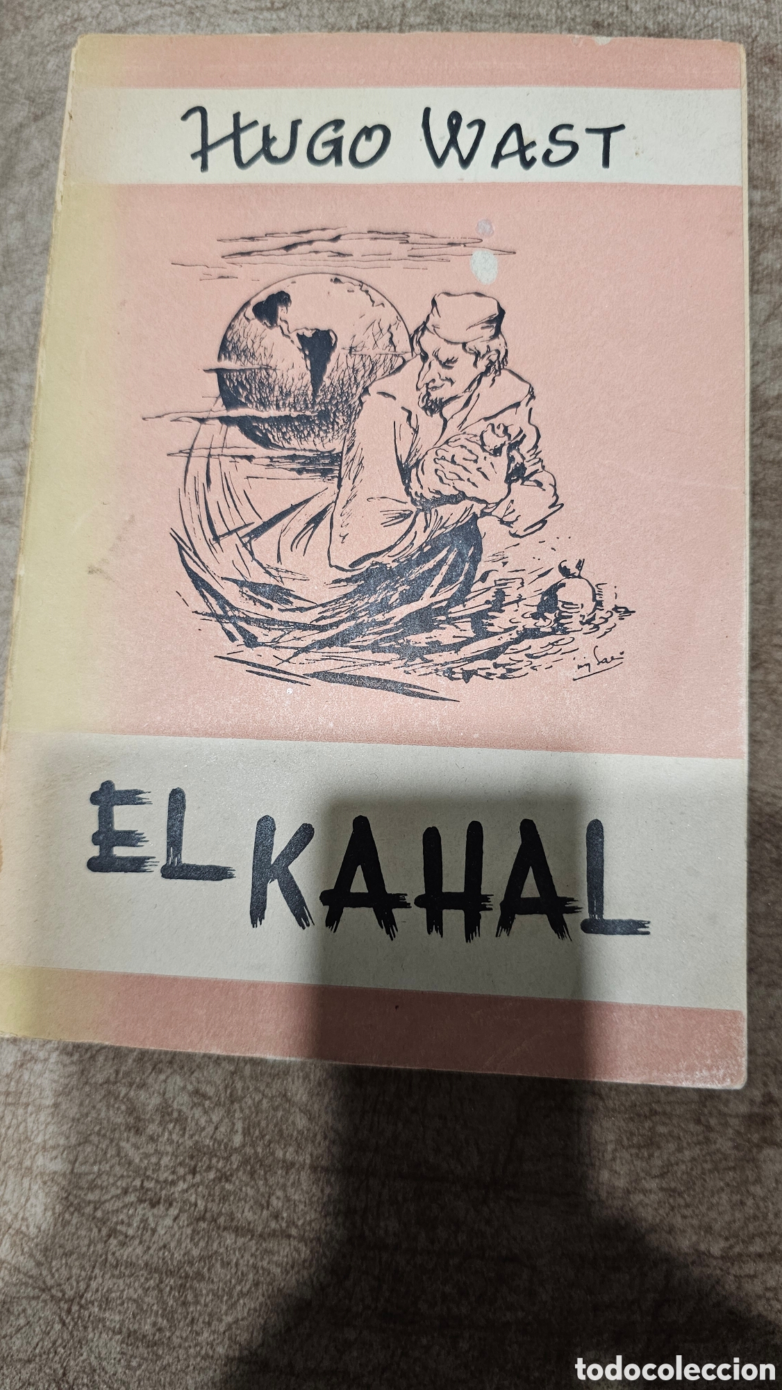 Libros: El Kahal - Hugo Wast - Foto 1