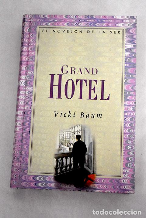 Libros: Grand hotel: Baum, Vicki.- Baum, Vicki - Foto 1