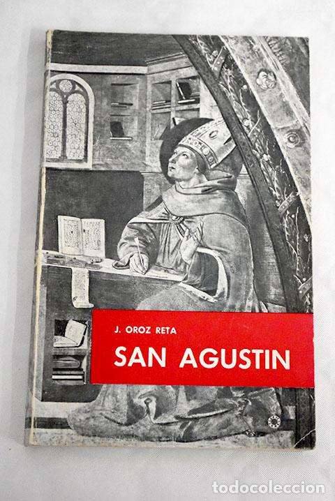 Libros: San Agustin: Semblanza para j&oacute;venes.- Oroz Reta, Jos&eacute;