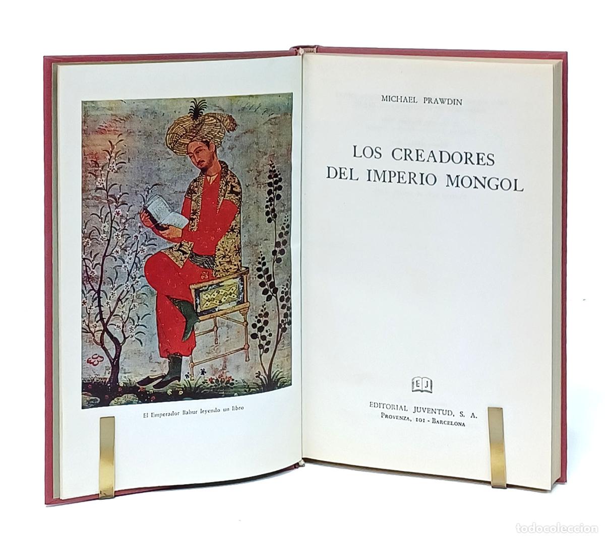 Libros: PRAWDIN (Michael).- Los creadores del Imperio Mongol. Editorial Juventud, 1965 - Foto 2