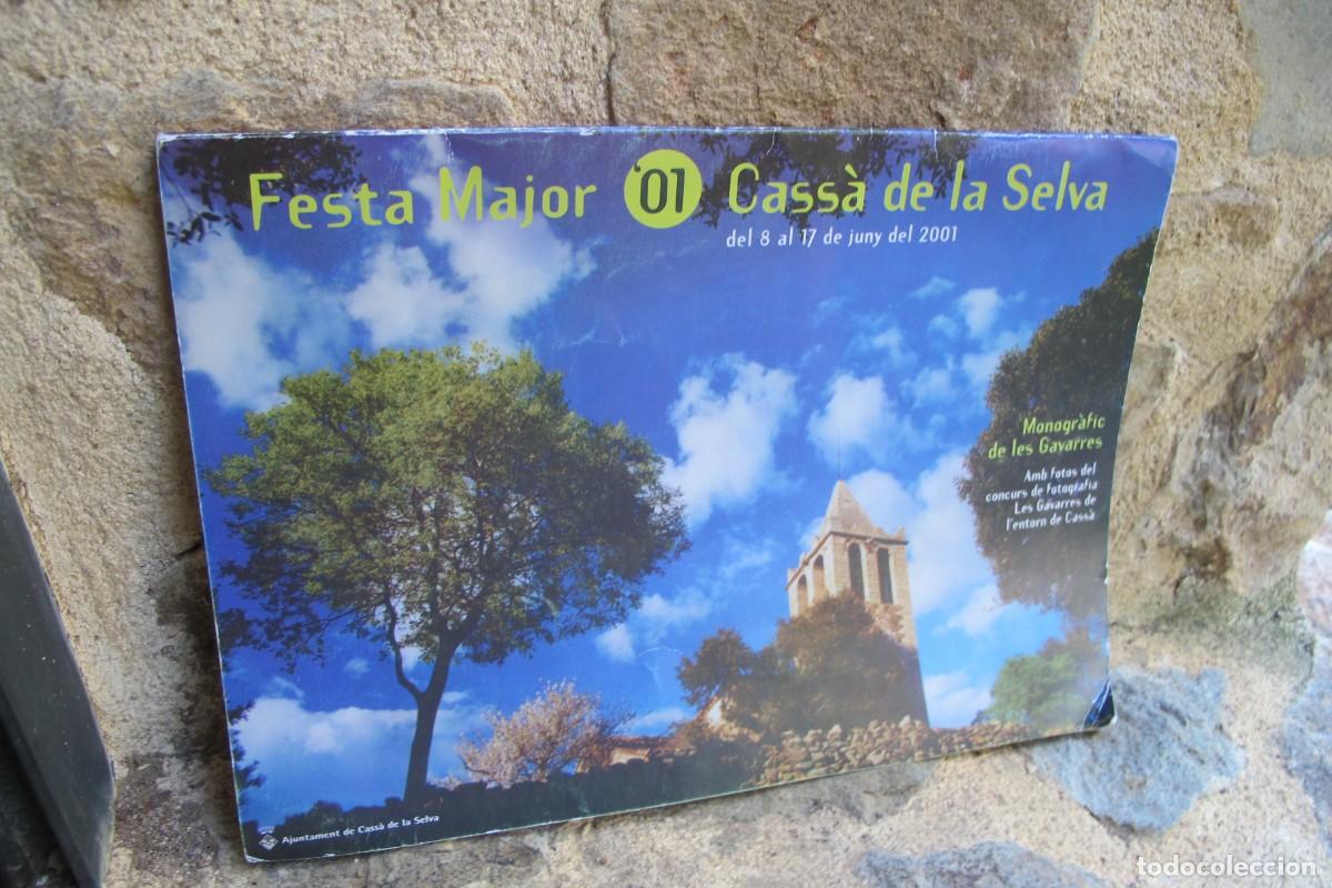 Libros: FESTA MAJOR CASSA DE LA SELVA 2001 DEL 8 AL 17 DE JUNY MONOGRAFIC DE LES GAVARRES FOTOS DEL CONCURS
