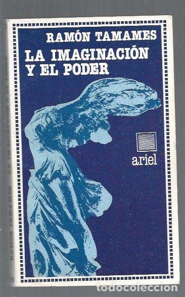 Libros: IMAGINACION Y EL PODER - LA - TAMAMES, RAMON - Foto 1