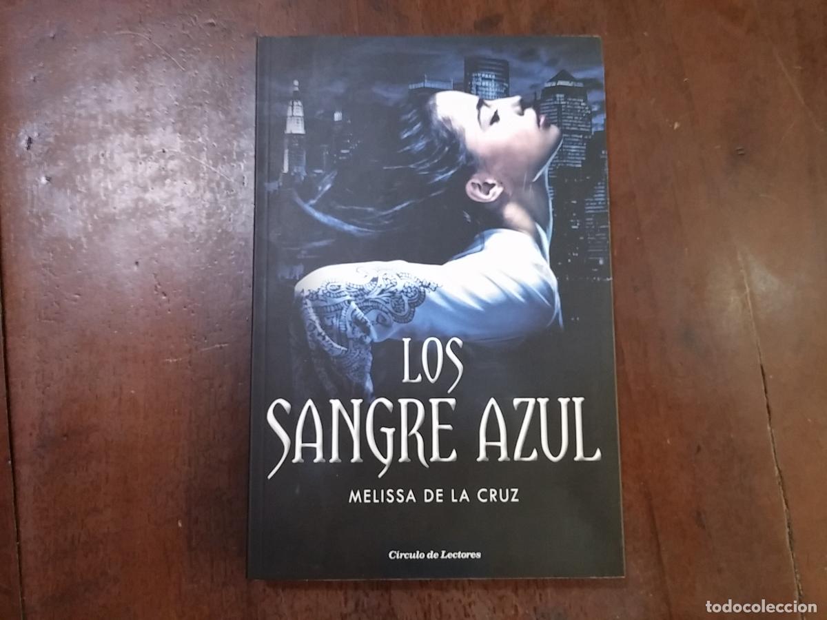 Libros: Los sangre azul - Melissa de la Cruz - Foto 1