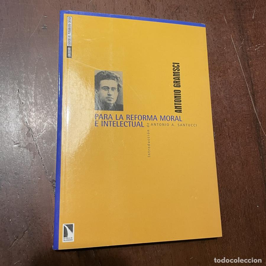 Libros: Para la reforma moral e intelectual - Antonio Gramsci - Foto 1