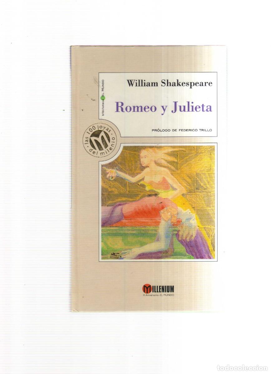 Libros: ROMEO Y JULIETA WILLIAM SHAKESPEARE MILLENIUM - Foto 1