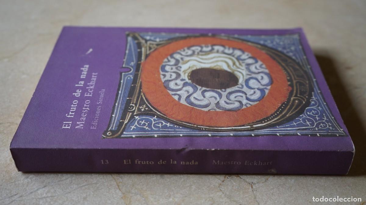 Libros: EL FRUTO DE LA NADA - MAESTRO ECKHART - Foto 2