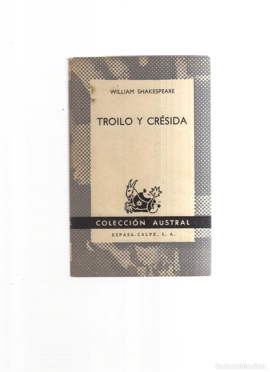 Libros: TROILO Y CRESIDA COLECCION AUSTRAL WILLIAM SHAKESPEARE - Foto 1