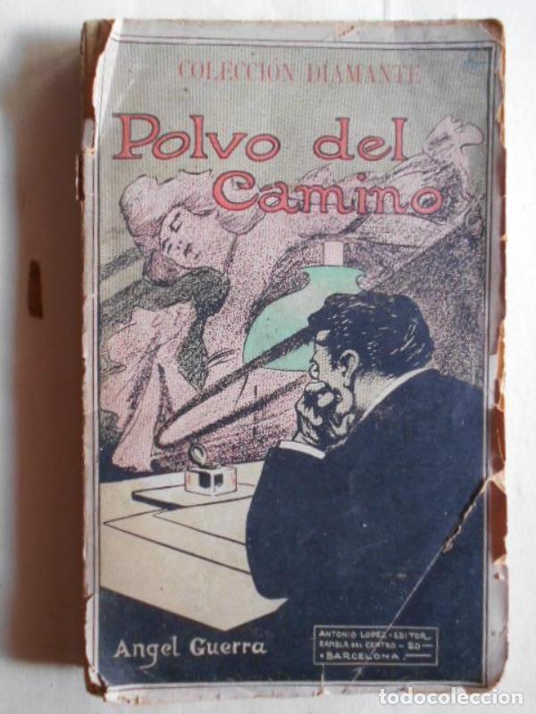Libros: Polvo del Camino. - Guerra, Angel. - Foto 1