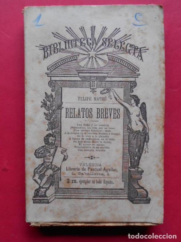 Libros: Relatos Breves. - Math&eacute;, Felipe. - Foto 1