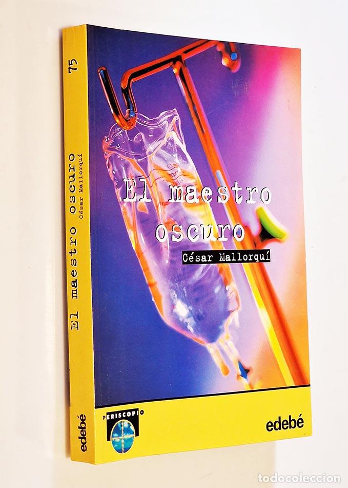 Libros: EL MAESTRO OSCURO - C&Eacute;SAR MALLORQU&Iacute; - Foto 1