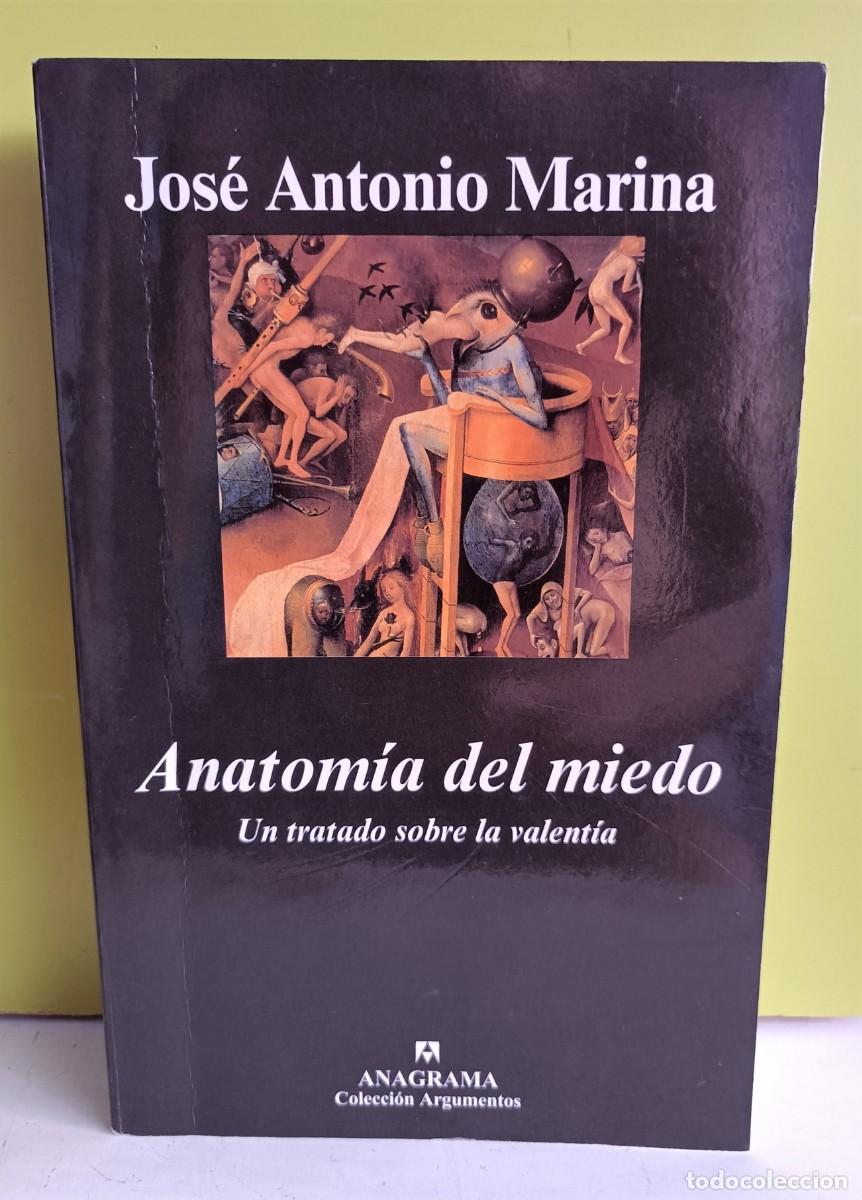 Libros: Anatom&iacute;a del miedo - Marina, Jos&eacute; Antonio - Foto 1