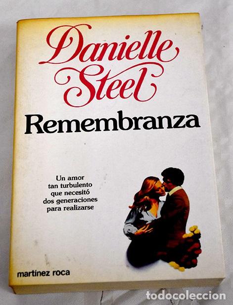 Libros: Remembranza: Steel, Danielle.- Steel, Danielle - Foto 1