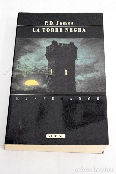 Libros: La torre negra: James, P. D..- James, P. D. - Foto 1