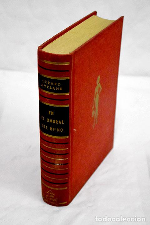 Libros: En el umbral del reino.- Avelane, G&eacute;rard - Foto 1