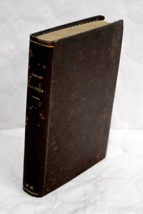 Libros: La India: Loti, Pierre.- Loti, Pierre - Foto 1