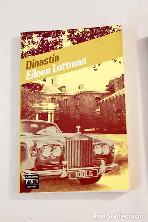 Libros: Dinast&iacute;a: Lottman, Eileen.- Lottman, Eileen - Foto 1