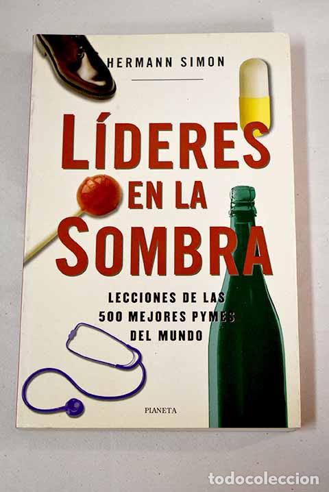 Libros: L&iacute;deres en la sombra.- Simon, Hermann - Foto 1