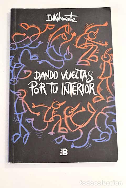 Libros: Dando vueltas por tu interior.- Inkoherente - Foto 1