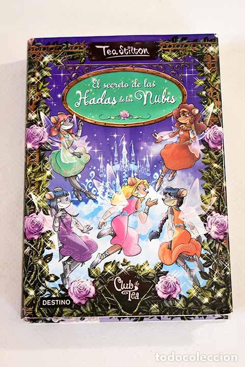 Libros: El secreto de las hadas de las nubes.- Stilton, Tea - Foto 1