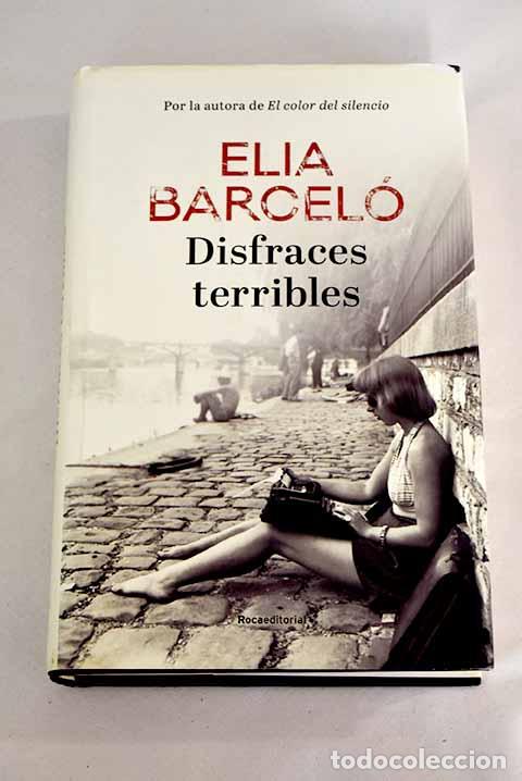 Libros: Disfraces terribles: Barcel&oacute;, Elia.- Barcel&oacute;, Elia - Foto 1