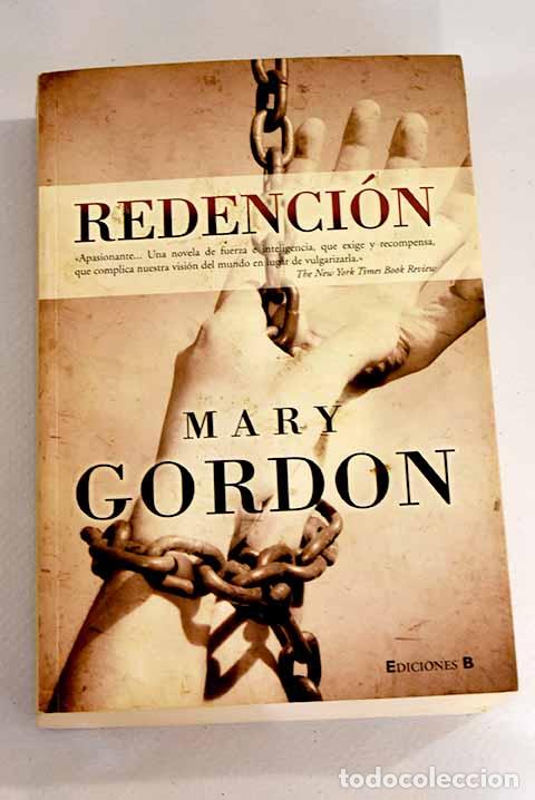 Libros: Redenci&oacute;n: Gordon, Mary.- Gordon, Mary - Foto 1